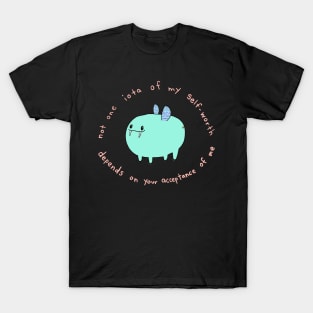 Self worth T-Shirt